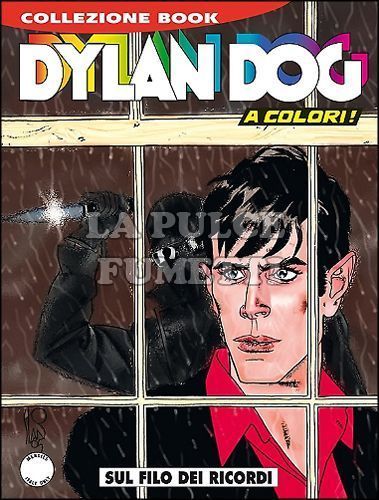 DYLAN DOG COLLEZIONE BOOK # 224: SUL FILO DEI RICORDI - A COLORI